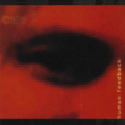 Cage 9 : Human Feedback Cage 9 : Human Feedback